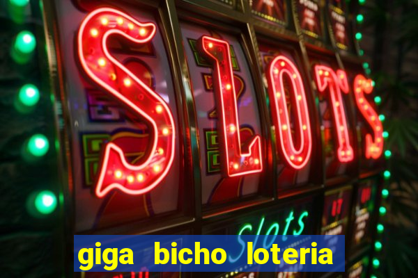 giga bicho loteria dos sonhos